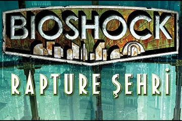 Bioshock: Rapture Şehri romanını kazanmak ister misiniz?