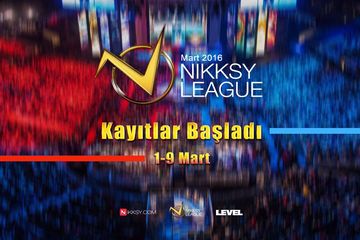 Nikksy League Mart 2016 kayıtları başladı!
