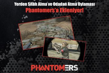 Phantomers güncellemeler ile gelişiyor!