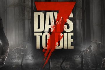 7 Days to Die’ın çıkış tarihi belli oldu