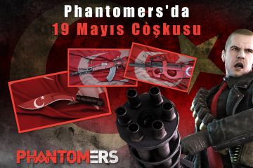 Phantomers’da 19 Mayıs Coşkusu!