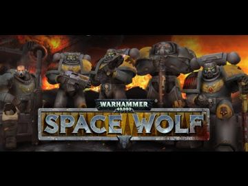 Warhammer 40,000: Space Wolf, Steam erken erişime geliyor!