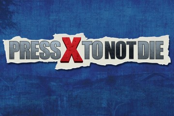 İnceleme: Press X to Not Die