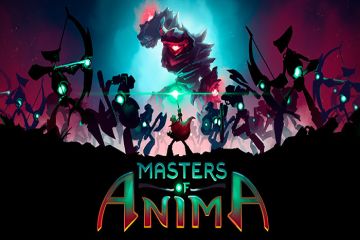 Masters of Anima çıktı!