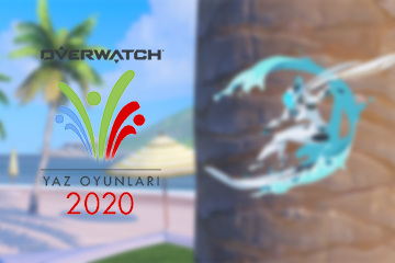 Overwatch 2020 Yaz Olimpiyatları başladı!